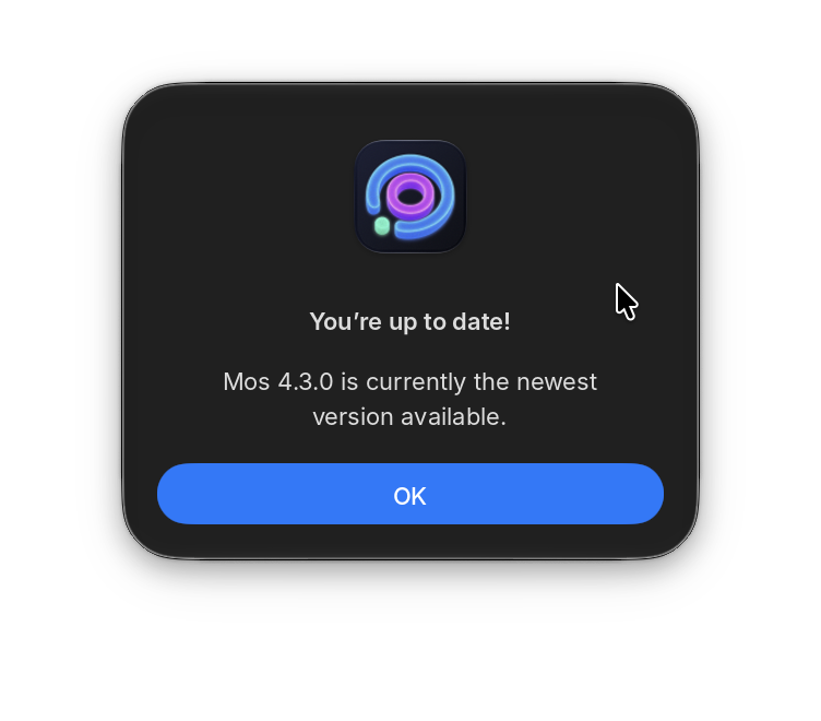 Mos update dialog saying Mos 4.3.0 is currently the newest version available